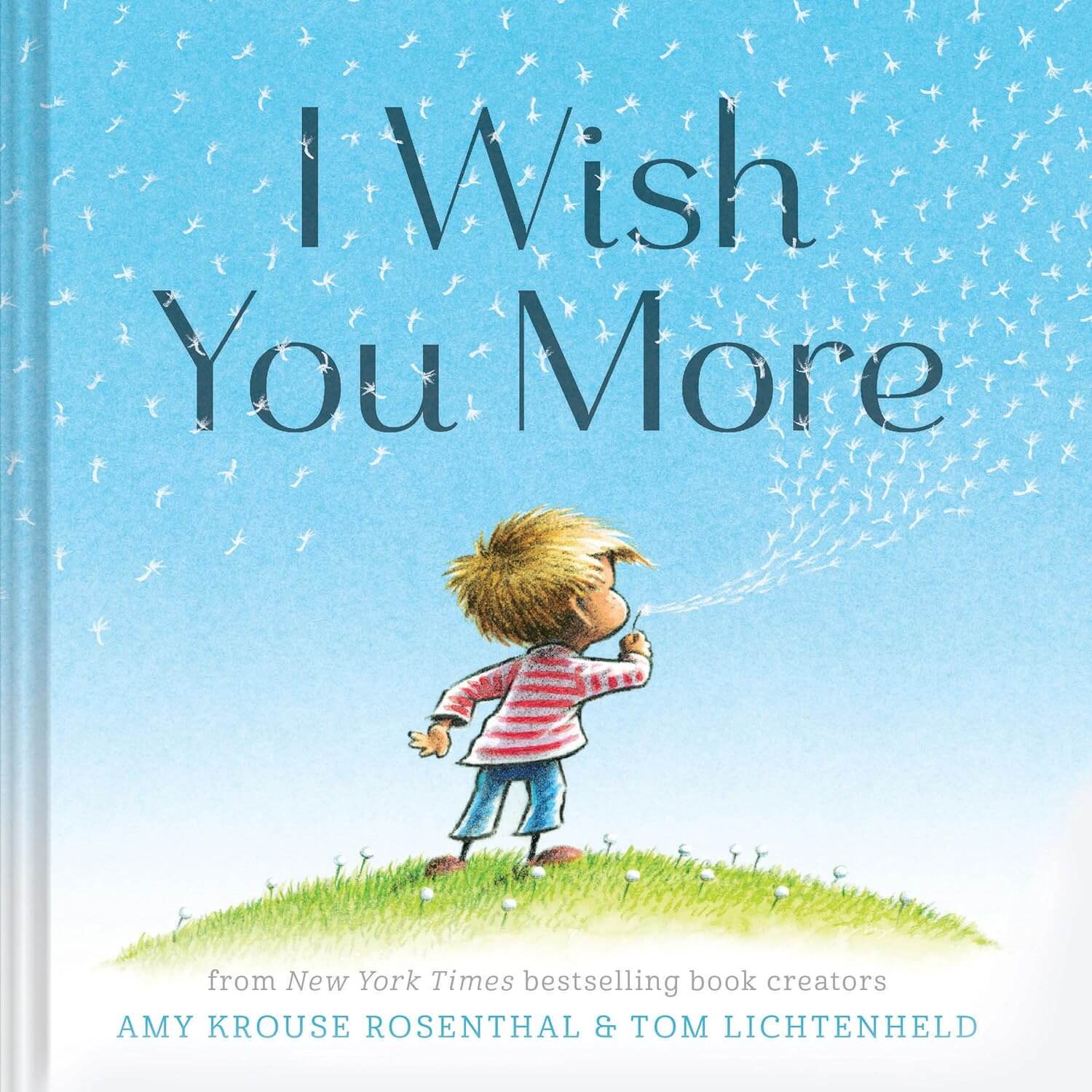 Cover art for the book I Wish You More by Amy Krouse Rosenthal & Tom Lichtenheld