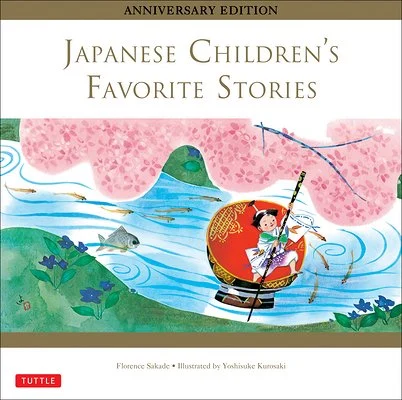 Japanese Children's Favorite Stories by Yoshisuke Kurosaki